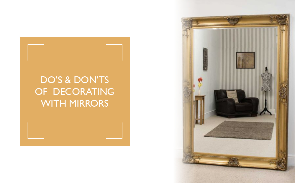 Do’s and Don’ts of Decorating with Mirrors | MirrorOutlet